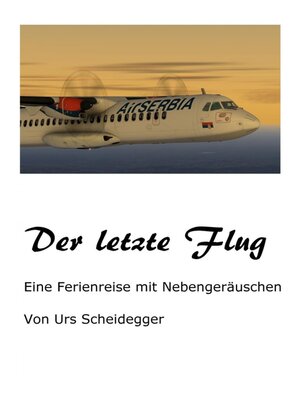 cover image of Der letzte Flug